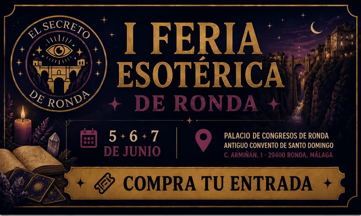 Junio 5 al 7 .2026 I Feria exotérica de Ronda